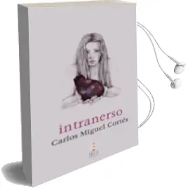 Descargar AudioLibro Intranerso de Carlos Miguel Cortes año 1900