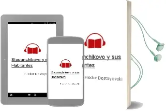 Descargar AudioLibro Stepánchikovo y sus Habitantes de Fiódor Dostoyevski año 1966
