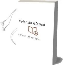Descargar AudioLibro Palomita Blanca de Enrique Lafourcade año 1971