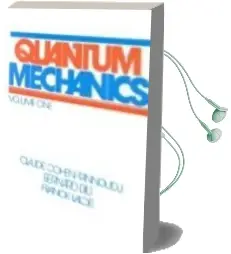 Descargar AudioLibro Quantum Mechanics (Vol. ii) (2Nd Ed.) de Claude Cohen Tannoudji año 1977