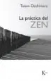 AudioLibro La Practica del zen (4ª Ed.) de Taisen Deshimaru