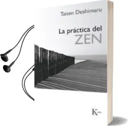 Descargar AudioLibro La Practica del zen (4ª Ed.) de Taisen Deshimaru año 1979