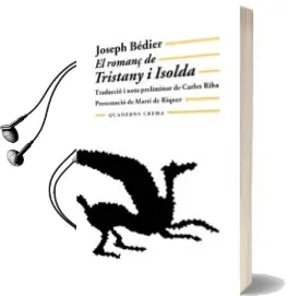 Descargar AudioLibro El Romanç de Tristany i Isolda de Joseph Bedier año 1980