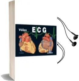 Descargar AudioLibro E.C.G. Electrocardiografia (3ª Ed.) de Velez año 1990