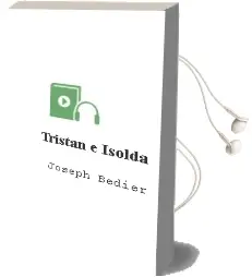 Descargar AudioLibro Tristán e Isolda de Joseph Bédier año 1990
