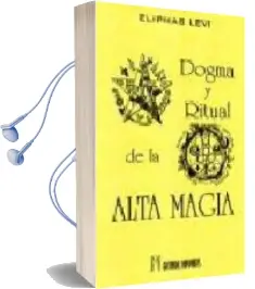 Descargar AudioLibro Dogma y Ritual de la Alta Magia de Eliphas Levi año 1990