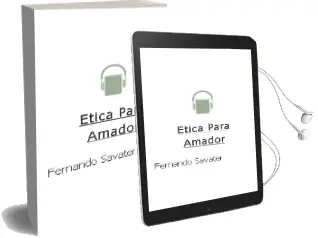 Descargar AudioLibro Ética para Amador de Fernando Savater año 1991