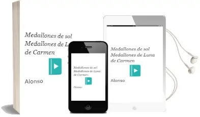 Descargar AudioLibro Medallones de Sol; Medallones de Luna de Carmen De Alonso año 1992