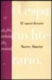 AudioLibro El Espacio Literario de Maurice Blanchot