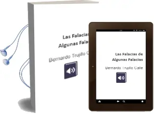 Descargar AudioLibro Las Falacias de Algunas Falacias de Bernardo Trujillo Calle año 1992