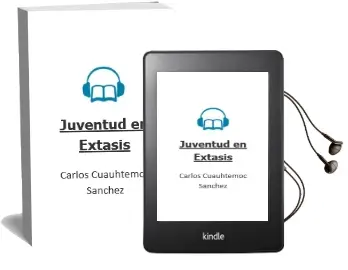 Descargar AudioLibro Juventud en Éxtasis de Carlos Cuauhtemoc Sanchez año 1993