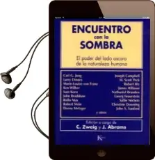 Descargar AudioLibro Encuentro con la Sombra: El Poder del Lado Oscuro de la Naturalez a Humana de Connie Zweig año 1993