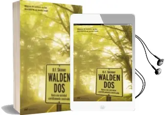 Descargar AudioLibro Walden Dos: Hacia una Sociedad Cientificamente Construida de B. F. Skinner año 1994