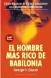 AudioLibro El Hombre mas Rico de Babilonia: Los Secretos del Exito de los an Tiguos (23ª Ed.) de George S. Clason