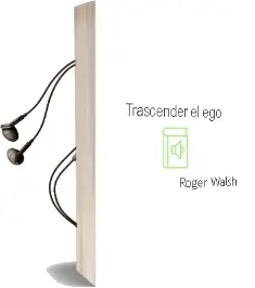 Descargar AudioLibro Trascender el ego de Roger Walsh año 1994