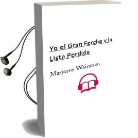 Descargar AudioLibro Yo, el Gran Fercho y la Lista Perdida de Marjorie Weinman año 1995