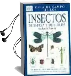 Descargar AudioLibro Guia de Campo de los Insectos de España y de Europa (4ª Ed.) de Michael Chinery año 1995