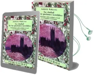 Descargar AudioLibro La Ciudad de las Pasiones Terribles de Judith R. Walkowitz año 1995