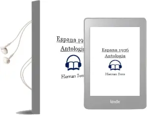 Descargar AudioLibro España: 1936, Antología de Hernán Soto año 1996