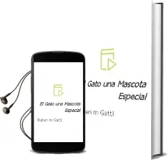 Descargar AudioLibro El Gato - una Mascota Especial de Rubén M. Gatti año 1996