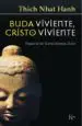 AudioLibro Buda Viviente, Cristo Viviente de Thich Nhat Hanh
