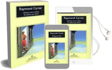 Descargar AudioLibro ¿Quieres Hacer el Favor de Callarte, por Favor? (8ª Ed.) de Raymond Carver año 1997