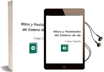 Descargar AudioLibro Mitos y Realidades del Sistema de afp de Franyo Zapatta año 1997