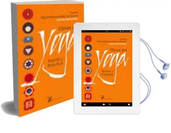 Descargar AudioLibro Claves del Yoga: Teoria y Practica (11ª Ed.) de Swami Digambarananda Saraswati año 1997