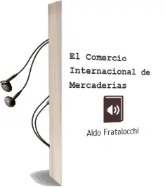 Descargar AudioLibro El Comercio Internacional de Mercaderías de Aldo Fratalocchi año 1997