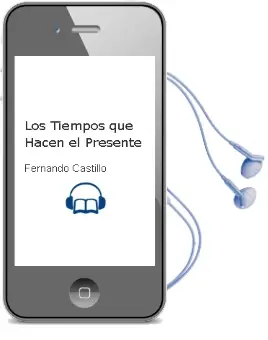Descargar AudioLibro Los Tiempos que Hacen el Presente de Fernando Castillo año 1997