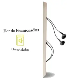 Descargar AudioLibro Flor de Enamorados de Óscar Hahn año 1997