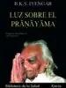AudioLibro Luz Sobre el Pranayama: Pranayama Dipika de B.K.S. Iyengar