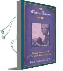 Descargar AudioLibro Tu Medico Interno y tu: Terapia Sacro-Craneal y Liberacion Somato -Emocional de John E. Upledger año 1997