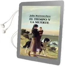 Descargar AudioLibro El Tiempo y la Muerte de Julio Barrenechea año 1997