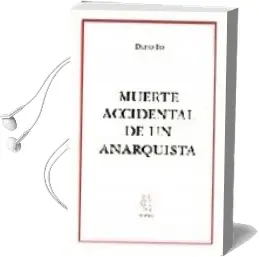 Descargar AudioLibro Muerte Accidental de un Anarquista de Dario Fo año 1997
