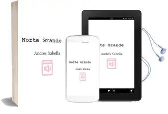 Descargar AudioLibro Norte Grande de Andrés Sabella año 1997