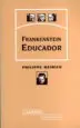 AudioLibro Frankenstein Educador de Philippe Meirieu
