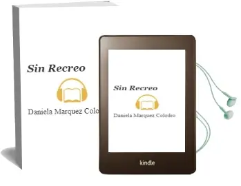 Descargar AudioLibro Sin Recreo de Daniela Marquez Colodro año 1998