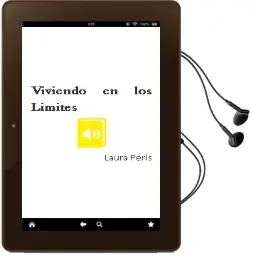 Descargar AudioLibro Viviendo en los Limites de Laura Perls año 1998