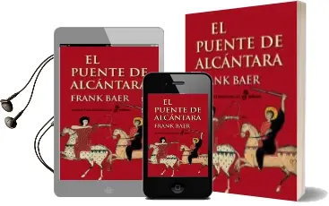 Descargar AudioLibro El Puente de Alcantara (29ª Ed.) de Frank Baer año 1998