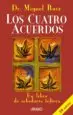 AudioLibro Los Cuatro Acuerdos: Un Libro de Sabiduria Tolteca de Miguel Ruiz