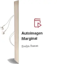 Descargar AudioLibro Autoimagen Marginal de Evelyn Ruman año 1998