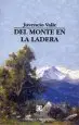 AudioLibro Del Monte en la Ladera de Juvencio Valle