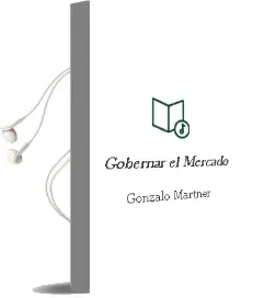 Descargar AudioLibro Gobernar el Mercado de Gonzalo Martner año 1999