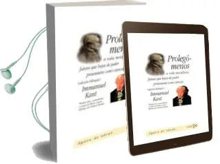 Descargar AudioLibro Prolegomenos a Toda Metafisica de Immanuel Kant año 1999