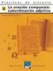 AudioLibro Practicas de Sintaxis nº 8 (la Subordinación Compuesta: Subordina Cion Adjetiva) de Pedro Lumbreras Garcia