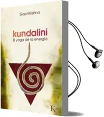 Descargar AudioLibro Kundalini: El Yoga de la Energia de Gopi Krishna año 1999