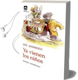 Descargar AudioLibro Ya Vienen los Niños de Ute Andresen año 1999