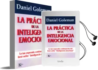 Descargar AudioLibro La Practica de la Inteligencia Emocional de Daniel Goleman año 1999