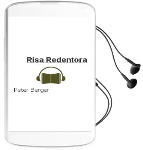 Descargar AudioLibro Risa Redentora de Peter Berger año 1999